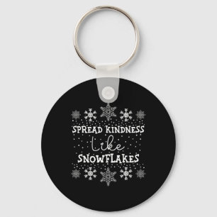 Spread Kindness Like Snowflakes Xmas Themed Funny  Keychain