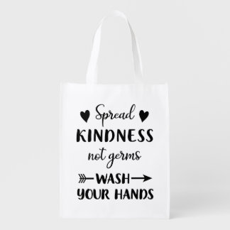Spread Kindness Not Germs Wash Your Hands Covid19 Grocery Bag