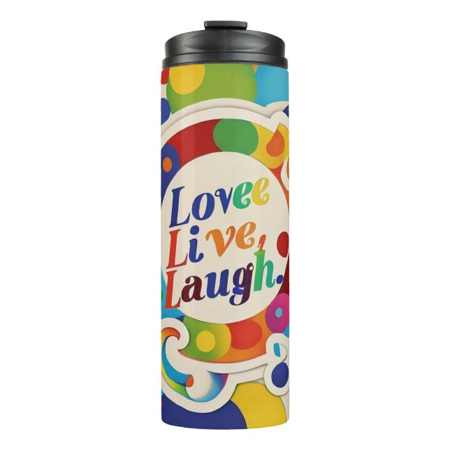 "Spread Love and Positivity" Thermal Tumbler (Front)
