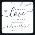 Spread Love Dusty Blue Greenery Wedding Favor Square Sticker<br><div class="desc">Modern watercolor dusty blue greenery foliage spread love not germs design with couple's names and date,  simple and elegant,  great wedding favors for rustic wedding,  spring wedding and summer wedding. 
See all the matching pieces in collection</div>