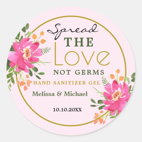 Spread Love Floral Wedding Hand Sanitizer Favor Classic Round Sticker