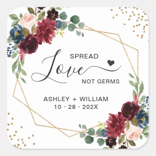 Spread Love Gold Burgundy Navy Floral Sanitizer Square Sticker