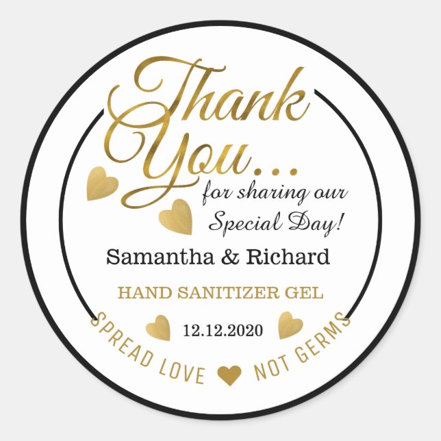 Spread Love Gold Thank You Favor  Hand Sanitizer Classic Round Sticker (Front)