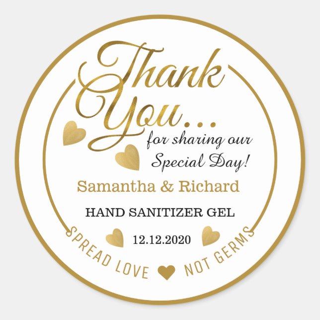 Spread Love Gold Thank You Favor  Hand Sanitizer Classic Round Sticker (Front)