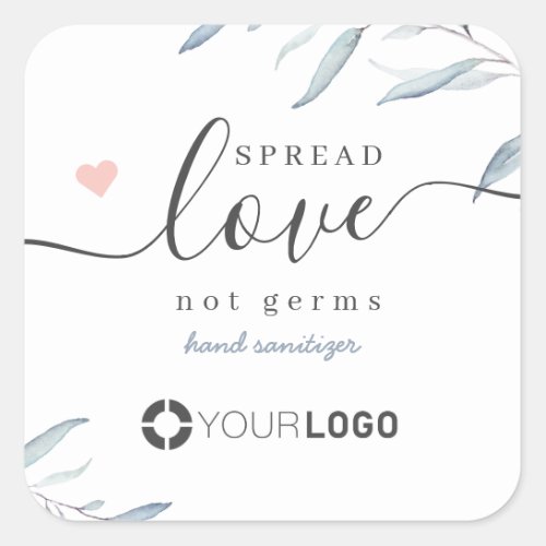 Spread Love Hand Sanitizer Blue Greenery logo Square Sticker