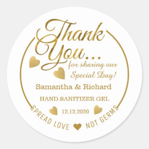 Spread Love Hand Sanitizer Gold Thank You Favor Classic Round Sticker