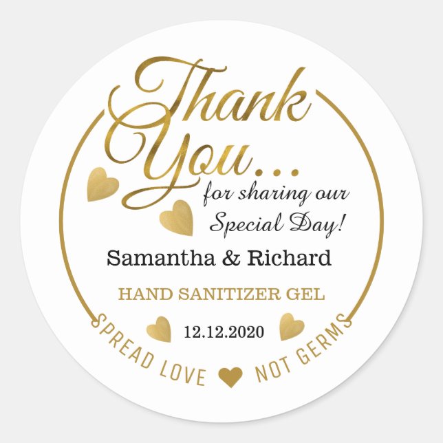 Spread Love Hand Sanitizer Gold Thank You Favor Classic Round Sticker (Front)