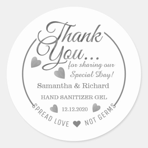 Spread Love Hand Sanitizer Silver Thank You   Classic Round Sticker