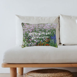 Spread Love Like Wildflowers Inspirational Floral Accent Pillow