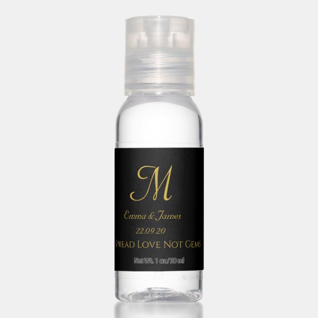 Spread Love Not Gems Black & Gold Monogram Elegant Hand Sanitizer (Front)