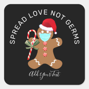 Spread Love Not Germs Christmas 2020 Gingerbread Square Sticker