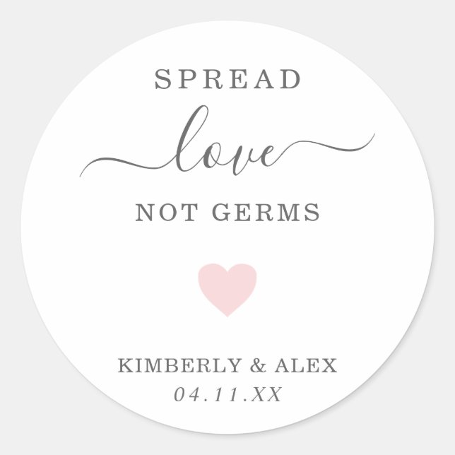 Spread Love Not Germs Cute Pink Heart Wedding Classic Round Sticker (Front)