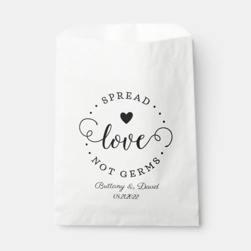 Spread Love Not Germs Favor Bags