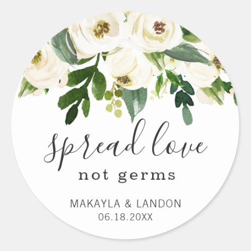 Spread Love Not Germs Floral Elegant Wedding Classic Round Sticker