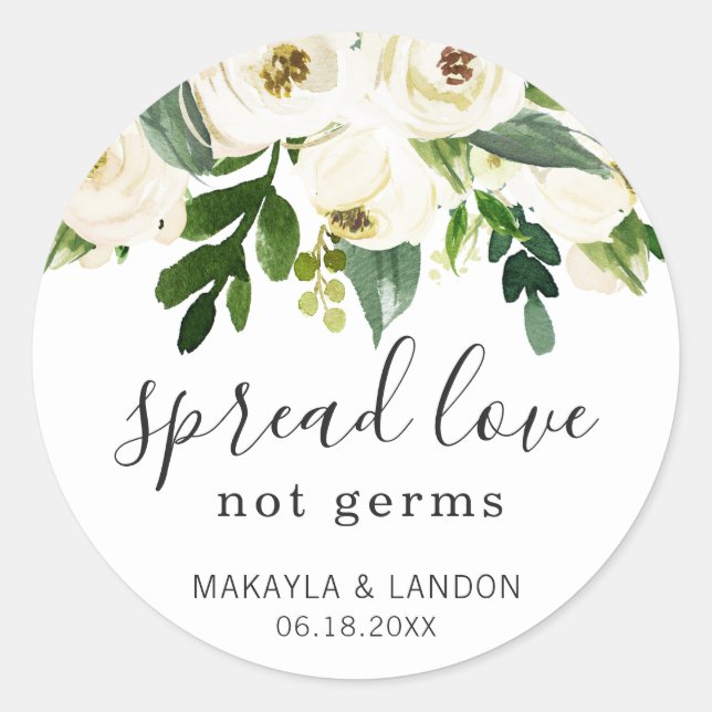 Spread Love Not Germs Floral Elegant Wedding Classic Round Sticker (Front)