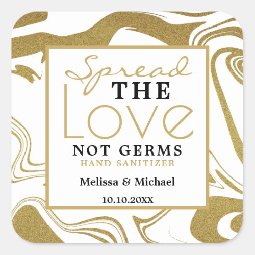 Spread Love Not Germs Gold  Wedding Hand Sanitizer Square Sticker