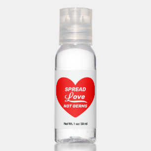 Spread Love Not Germs Hand Sanitizer