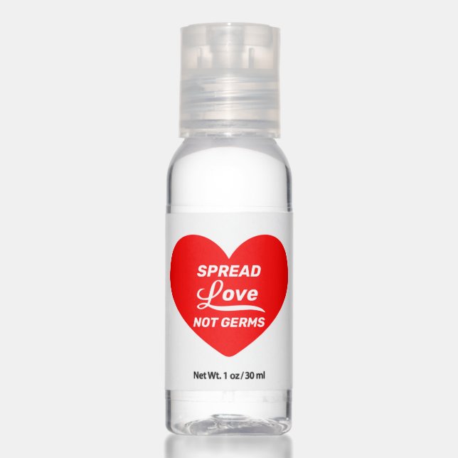 Spread Love Not Germs Hand Sanitizer (Front)