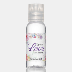 Spread Love not germs Hand Sanitizer