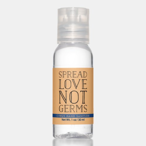 Spread Love Not Germs Hand Sanitizer