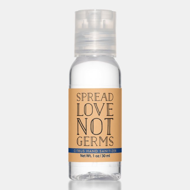Spread Love Not Germs Hand Sanitizer (Front)
