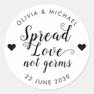 Spread Love Not Germs Hand Sanitizer Wedding Favor Classic Round Sticker