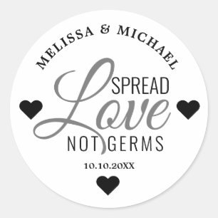 Spread Love Not Germs Hand Sanitizer Wedding Favor Classic Round Sticker