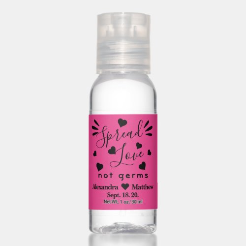 Spread Love  Not Germs Hot Pink Wedding Hand Sanitizer