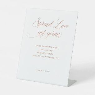 Spread Love Not Germs Rose Gold Typography Wedding Pedestal Sign