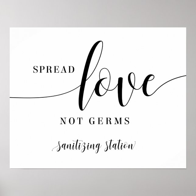 Spread Love Not Germs Sanitizing Station Wedding Poster (Front)