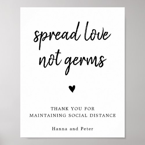 Spread Love not germs social distance sign