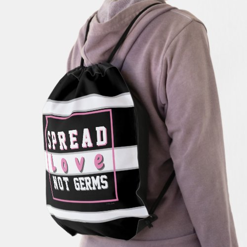 Spread Love Not Germs Striped Black White Pink Drawstring Bag