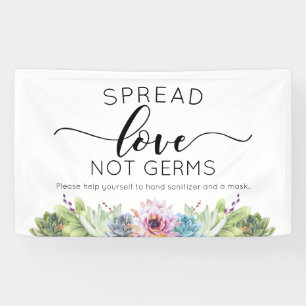 Spread Love Not Germs Succulent Watercolor Banner