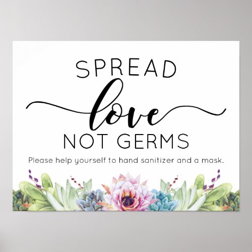 Spread Love Not Germs Succulent Watercolor Poster