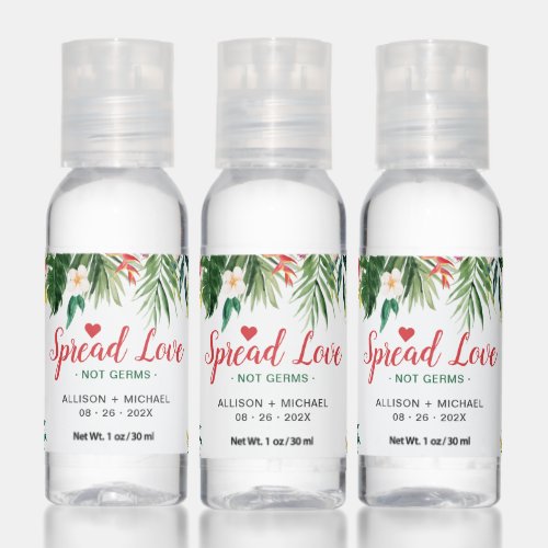 Spread Love Not Germs Summer Tropical Luau Floral Hand Sanitizer