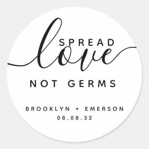 Spread Love Not Germs Wedding Hand Sanitizer  Classic Round Sticker