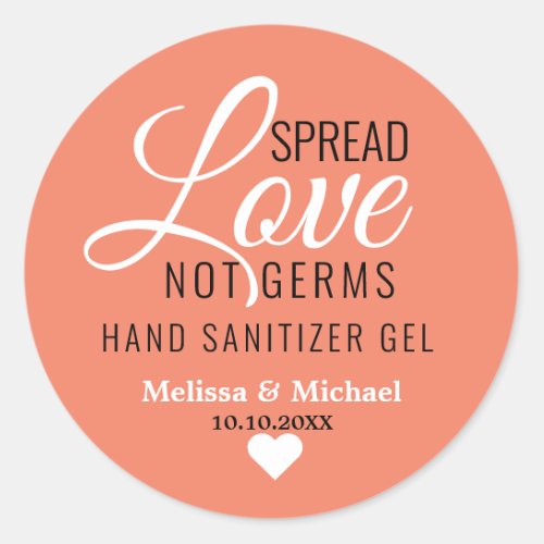 Spread Love Not Germs Wedding Hand Sanitizer Favor Classic Round Sticker