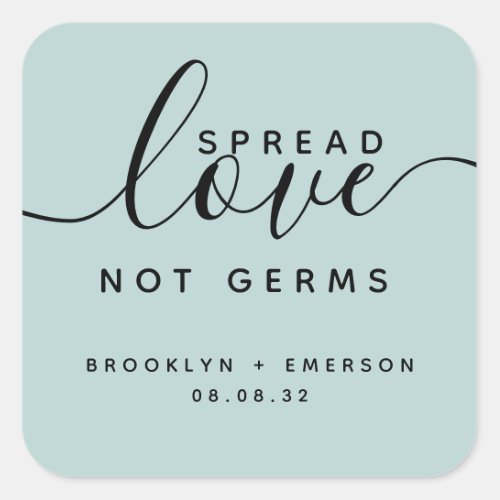 Spread Love Not Germs Wedding Hand Sanitizer Squar Square Sticker