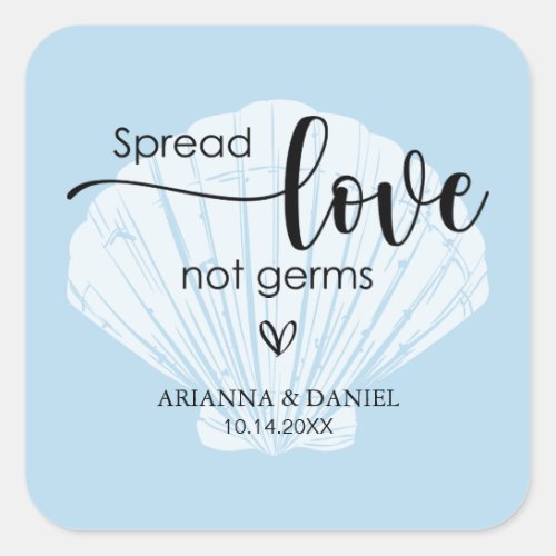 Spread Love Not Germs Wedding Hand Sanitizer Square Sticker