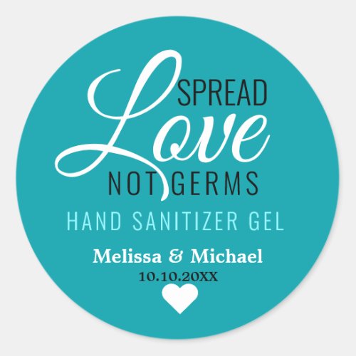 Spread Love Not Germs Wedding Sanitizer Favor Blue Classic Round Sticker