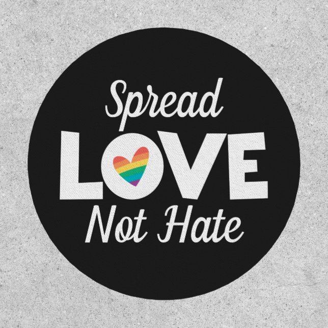 Spread Love not hate LGBT rainbow heart Patch (Front)