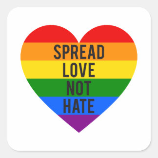 Spread love, not hate, rainbow heart square sticker