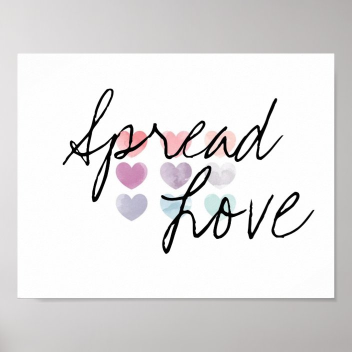Spread Love Poster