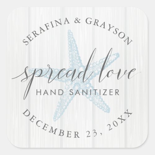 Spread Love Starfish Rustic Hand Sanitizer Favor Square Sticker