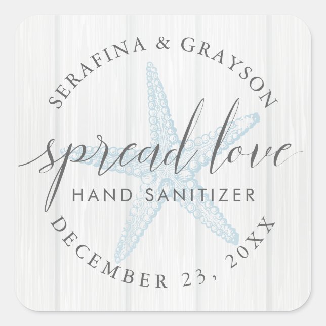 Spread Love Starfish Rustic Hand Sanitizer Favor Square Sticker (Front)