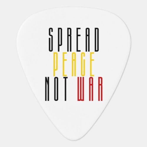 Spread Peace Not War Guitar Pick