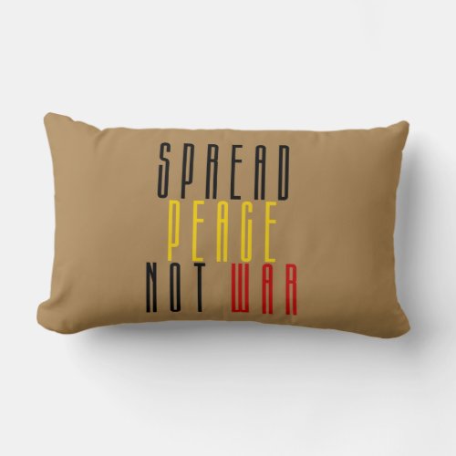 Spread Peace Not War Lumbar Pillow