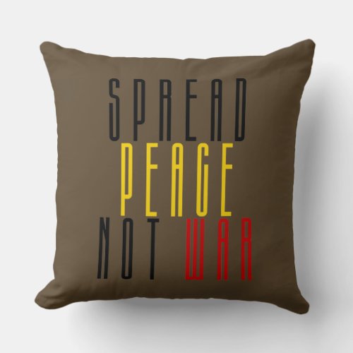 Spread Peace Not War Throw Pillow