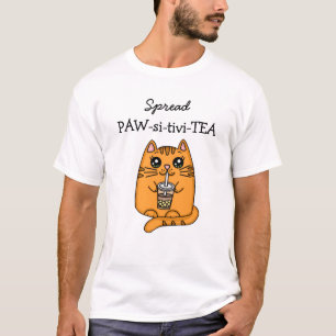 Spread Positivity Kawaii Cat and Bubble Tea Pun T-Shirt