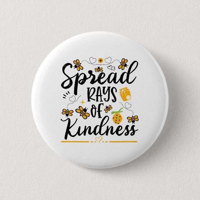 Spread rays of kindness love button (Front)